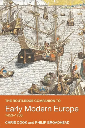 Cover of The Routledge Companion to Early Modern Europe, 1453-1763