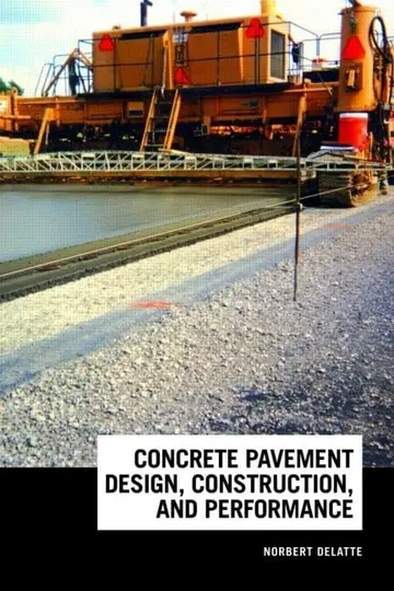 Cover of Concrete Pavement Design, Construction, and Performance