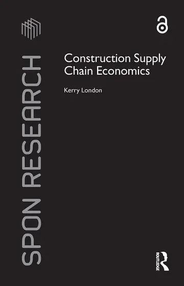 Cover of Construction Supply Chain Economics