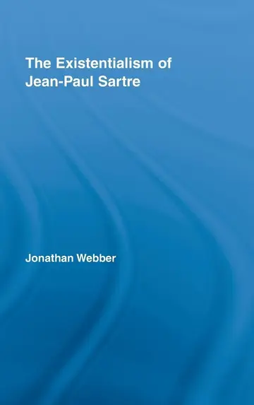 Cover of The Existentialism of Jean-Paul Sartre