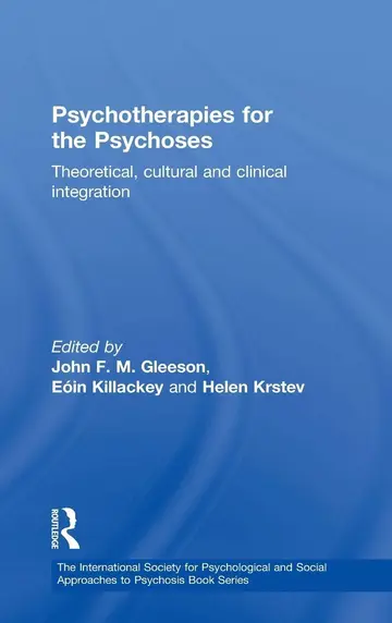 Cover of Psychotherapies for the Psychoses