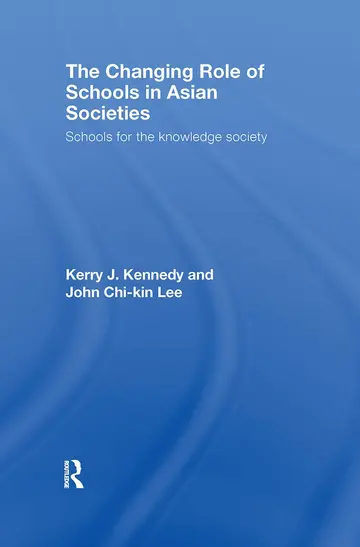 Cover of The Changing Role of Schools in Asian Societies
