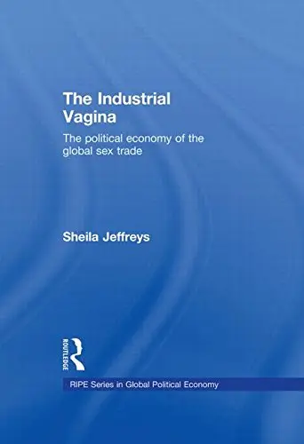Cover of The Industrial Vagina