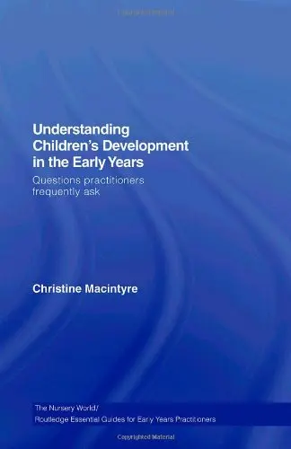 Cover of Understanding Children's Development in the Early Years