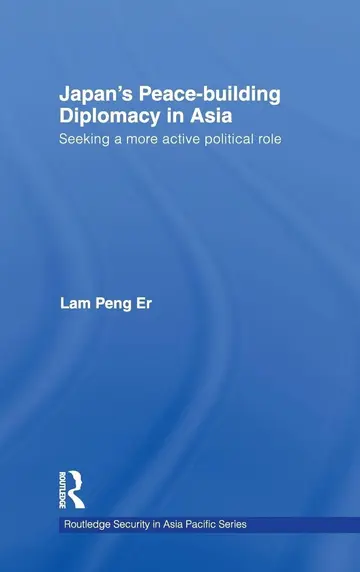 Cover of Japan's Peace-Building Diplomacy in Asia