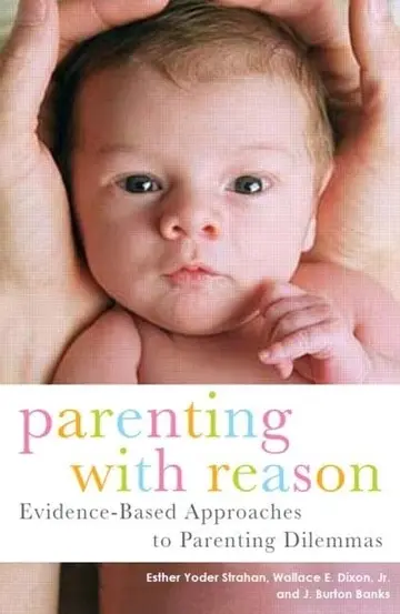 Cover of Parenting with Reason