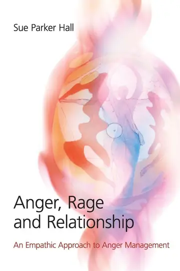 Cover of Anger, Rage and Relationship