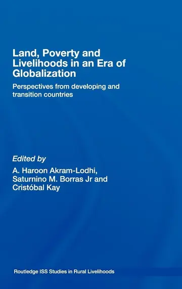 Cover of Land, Poverty and Livelihoods in the Era of Globalization