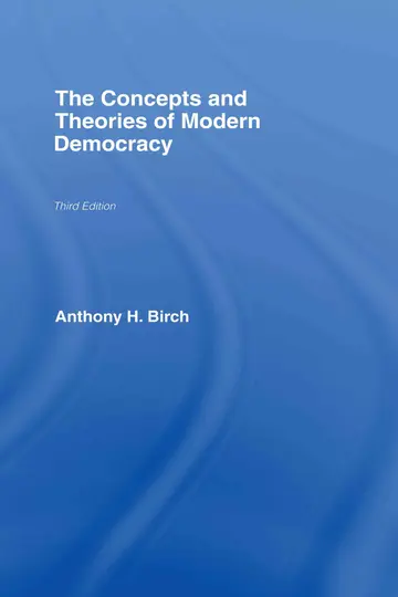 Cover of The Concepts and Theories of Modern Democracy