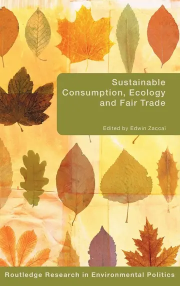 Cover of Sustainable Consumption, Ecology and Fair Trade