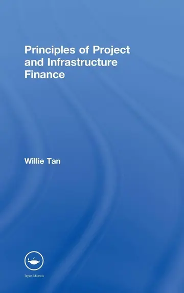 Cover of Principles of Project and Infrastructure Finance