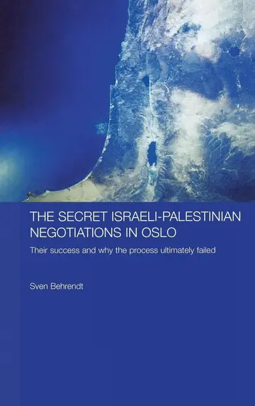 Cover of The Secret Israeli Palestinian Negotiations in Oslo