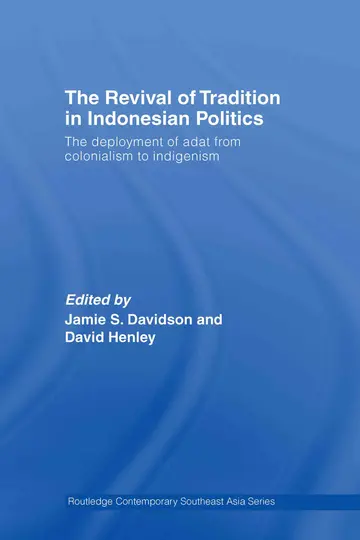 Cover of The Revival of Tradition in Indonesian Politics