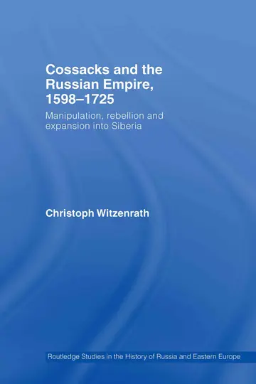 Cover of Cossacks and the Russian Empire, 1598-1725
