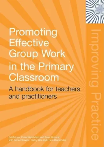 Cover of Promoting Effective Group Work in the Primary Classroom