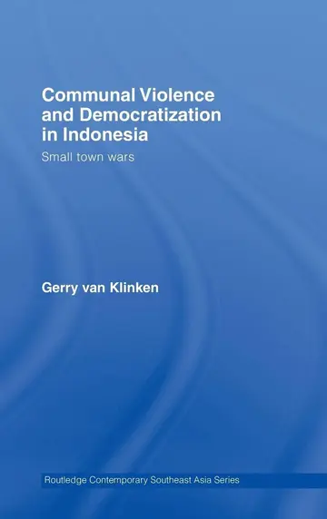 Cover of Communal Violence and Democratization in Indonesia