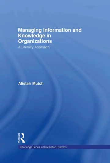 Cover of Managing Information and Knowledge in Organizations