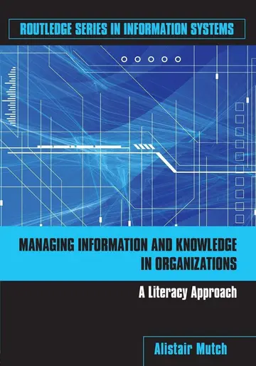 Cover of Managing Information and Knowledge in Organizations