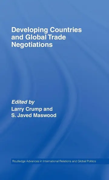 Cover of Developing Countries and Global Trade Negotiations