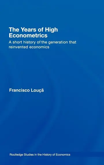 Cover of The Years of High Econometrics