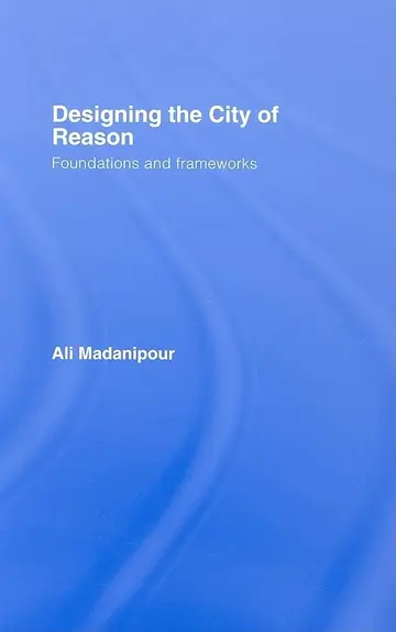Cover of Designing the City of Reason