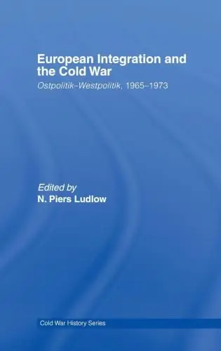 Cover of European Integration and the Cold War