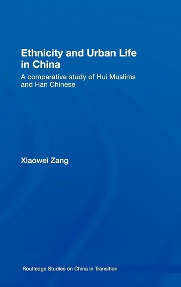 Cover of Ethnicity and Urban Life in China