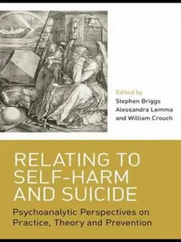Cover of Relating to Self-Harm and Suicide
