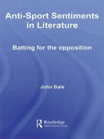 Cover of Anti-Sport Sentiments in Literature