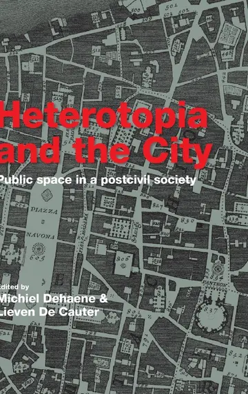 Cover of Heterotopia and the City