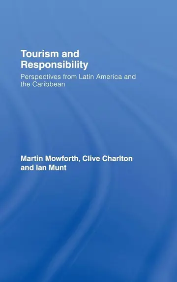 Cover of Tourism and Responsibility