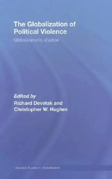 Cover of The Globalization of Political Violence
