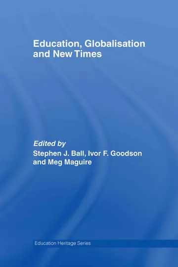 Cover of Education, Globalisation and New Times