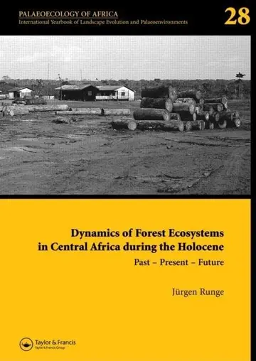 Cover of Dynamics of Forest Ecosystems in Central Africa During the Holocene, Past - Present - Future