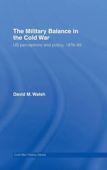 Cover of The Military Balance in the Cold War