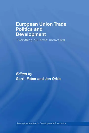 Cover of European Union Trade Politics and Development