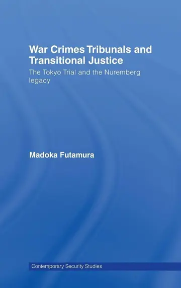 Cover of War Crimes Tribunals and Transitional Justice