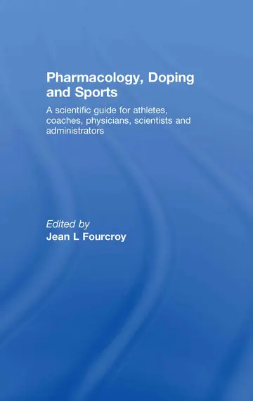 Cover of Pharmacology, Doping and Sports