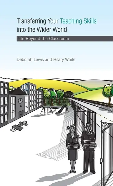 Cover of Transferring Your Teaching Skills into the Wider World