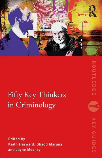 Cover of Fifty Key Thinkers in Criminology