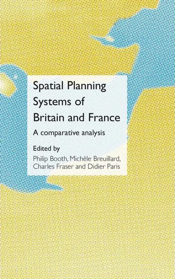 Cover of Spatial Planning Systems of Britain and France