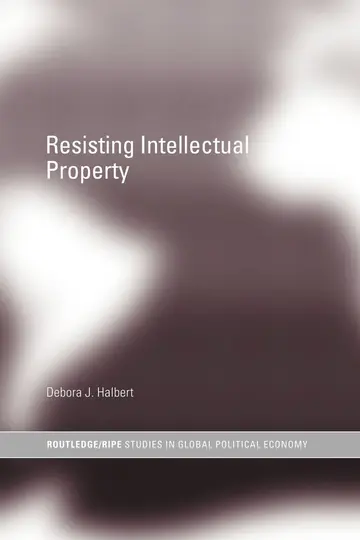 Cover of Resisting Intellectual Property