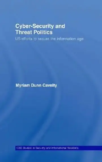 Cover of Cyber-Security and Threat Politics