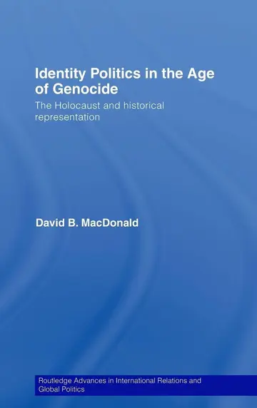 Cover of Identity Politics in the Age of Genocide