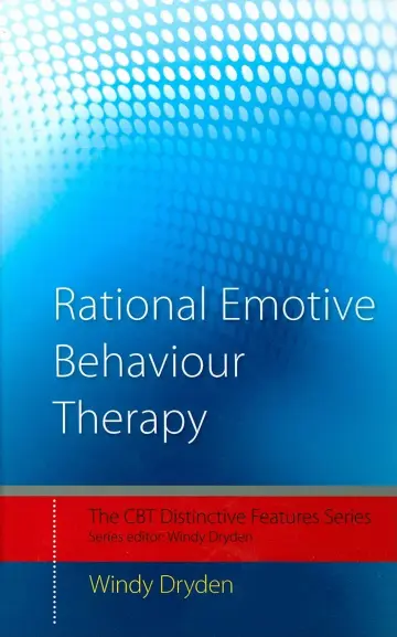 Cover of Rational Emotive Behaviour Therapy