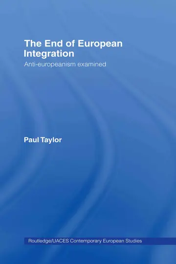 Cover of The End of European Integration