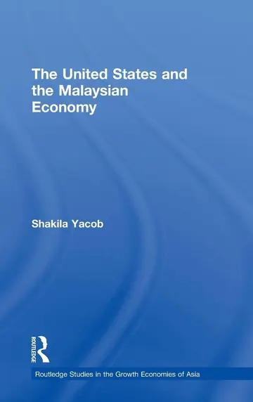 Cover of The United States and the Malaysian Economy