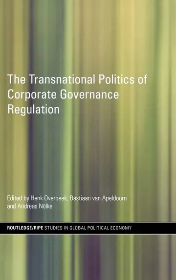 Cover of The Transnational Politics of Corporate Governance Regulation