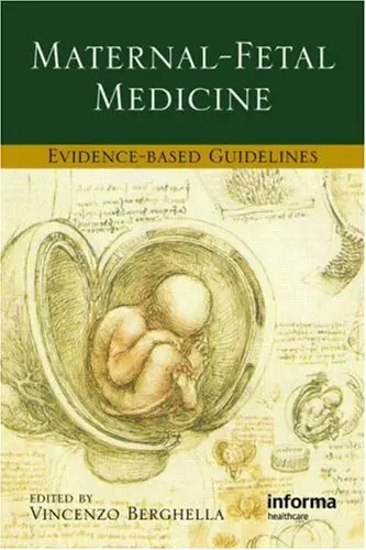 Cover of Maternal-Fetal Evidence-Based Guidelines