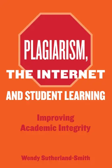 Cover of Plagiarism, the Internet and Student Learning